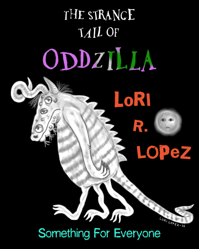 The Strange Tail Of Oddzilla By Lori R. Lopez Cover