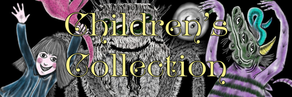 Children's Book Collection Banner - Oddzilla, Spider And Little Girl