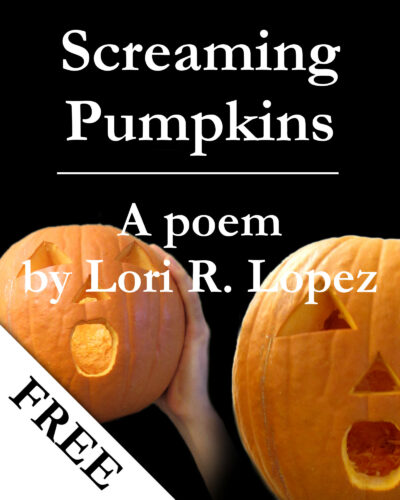 Screaming Pumpkins - A Poem By Horror Author Lori R. Lopez