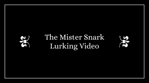 Mister Snark Lurking Silent Film Style Still