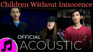Children Without Innocence Acoustic Thumbnail