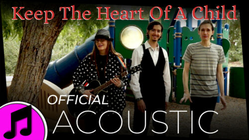 Keep The Heart Of A Child Acoustic Acoustic Thumbnail