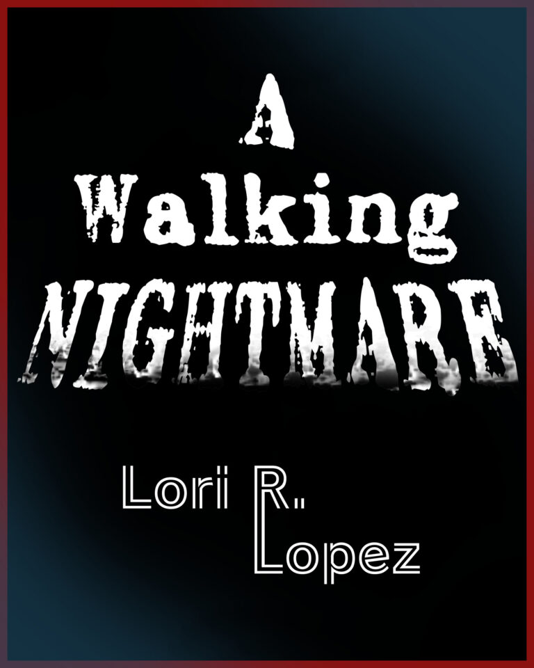 Read more about the article A Walking Nightmare